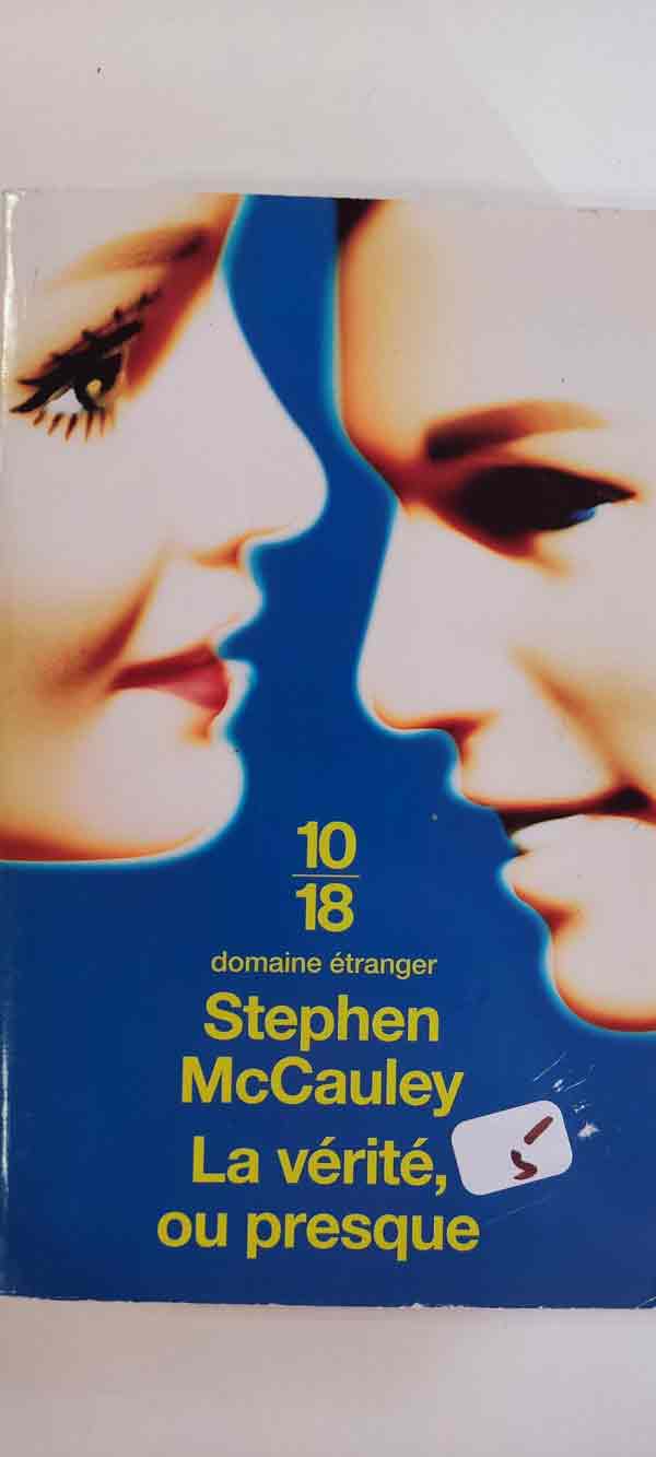 La vérité, ou presque : livres pas cher d'occasion, de seconde main de l'association Lire et Créer