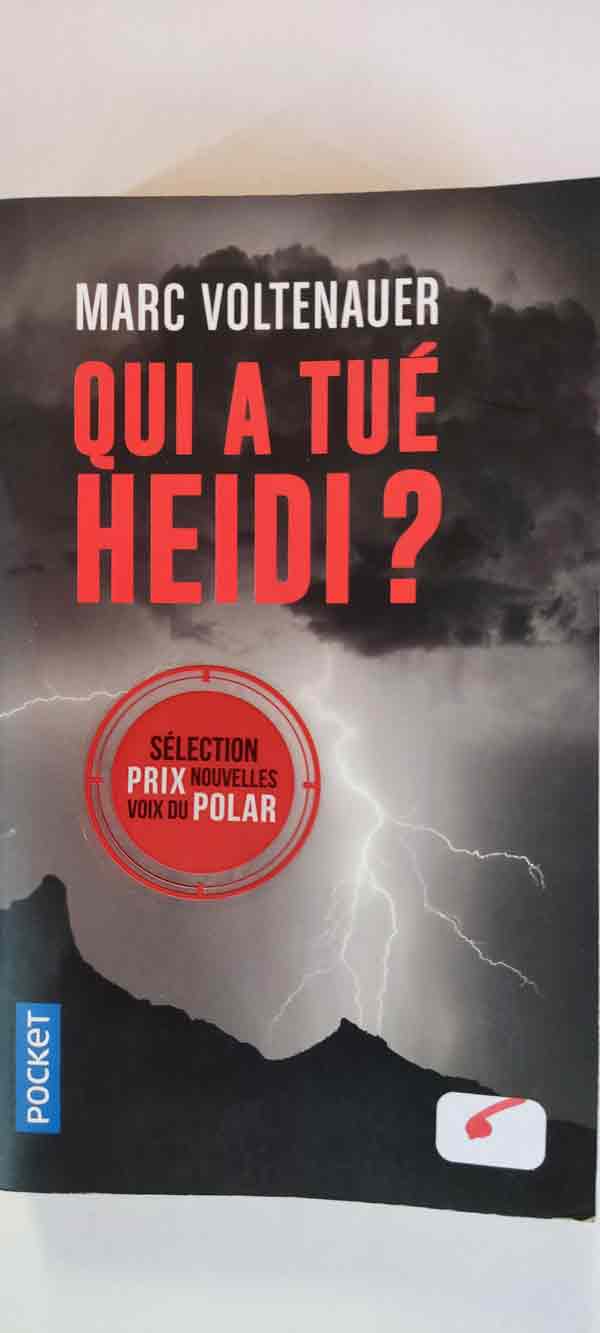 Qui a tué Heidi ? : livres pas cher d'occasion, de seconde main de l'association Lire et Créer