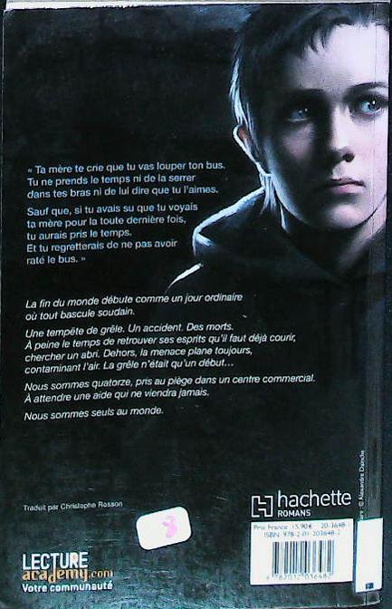 SEULS AU MONDE T1: les rescapés du GREENWAY : livres pas cher d'occasion, de seconde main de l'association Lire et Créer