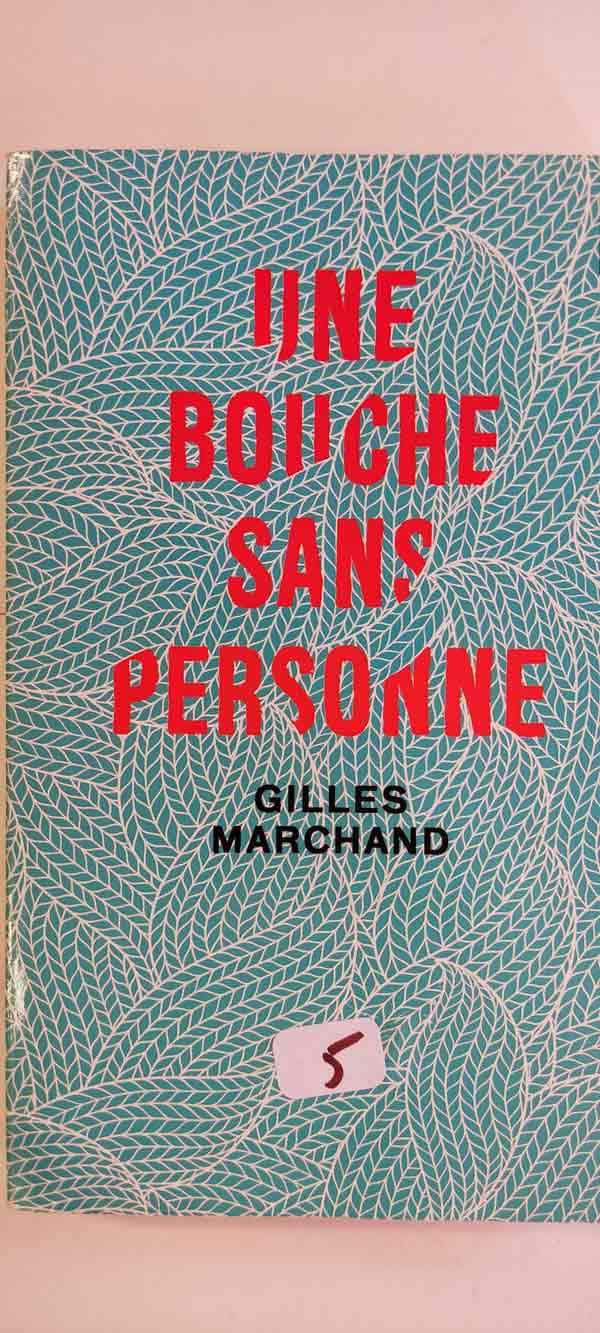 Une bouche sans personne : livres pas cher d'occasion, de seconde main de l'association Lire et Créer