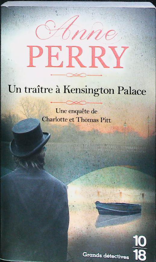 Un traître ã Kensington Palace : livres pas cher d'occasion, de seconde main de l'association Lire et Créer