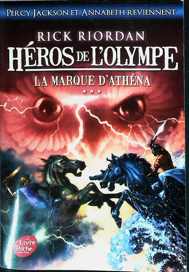 HÉROS DE L'OLYMPE 3: La marque d'ATHÉNA : livres pas cher d'occasion, de seconde main de l'association Lire et Créer