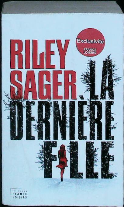 La dernière fille : livres pas cher d'occasion, de seconde main de l'association Lire et Créer