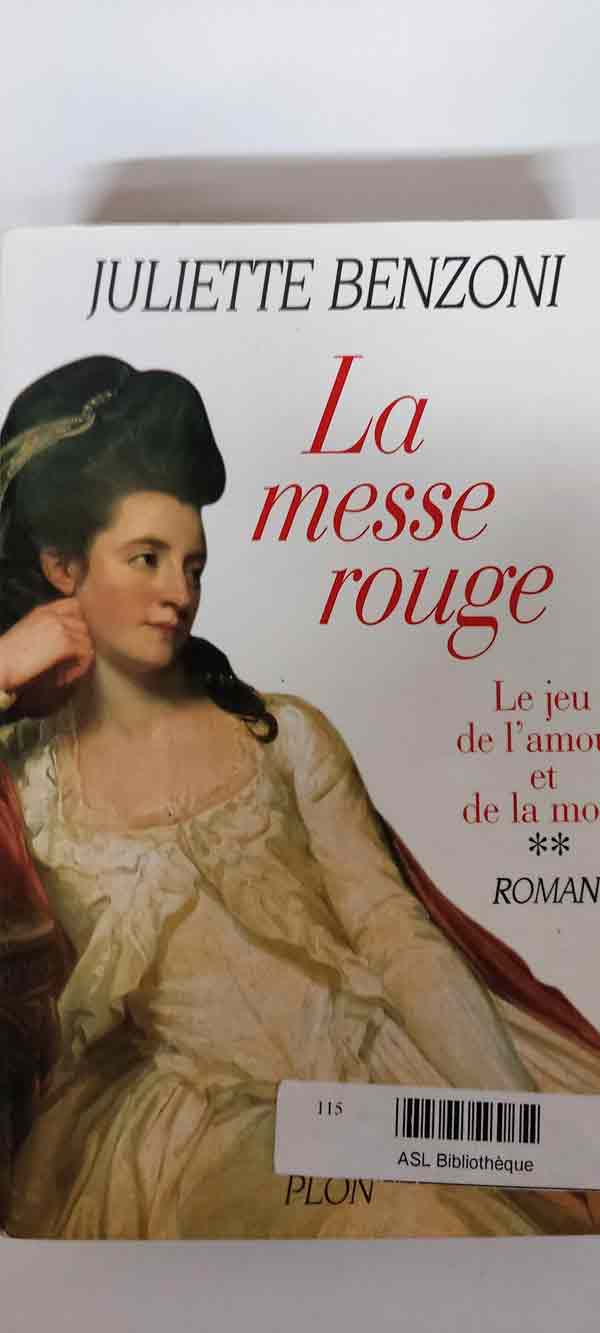 La messe rouge - T2 le jeu de l'amour et de la mort : livres pas cher d'occasion, de seconde main de l'association Lire et Créer