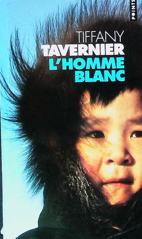 L'homme blanc : livres pas cher d'occasion, de seconde main de l'association Lire et Créer