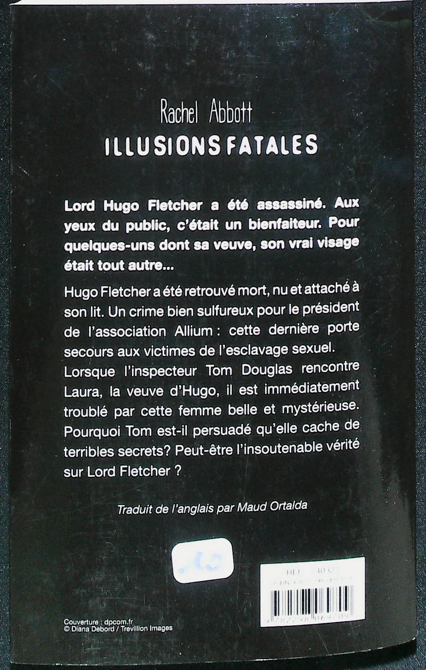 Illusions fatales : livres pas cher d'occasion, de seconde main de l'association Lire et Créer
