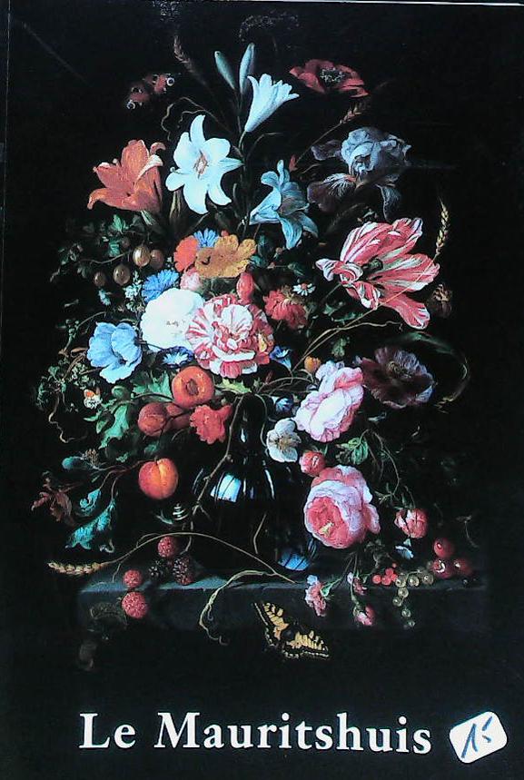 Le Mauritshuis. cabinet royal de peinture Mauritshuis et galerie du prince Guillaume V : livres pas cher d'occasion, de seconde main de l'association Lire et Créer