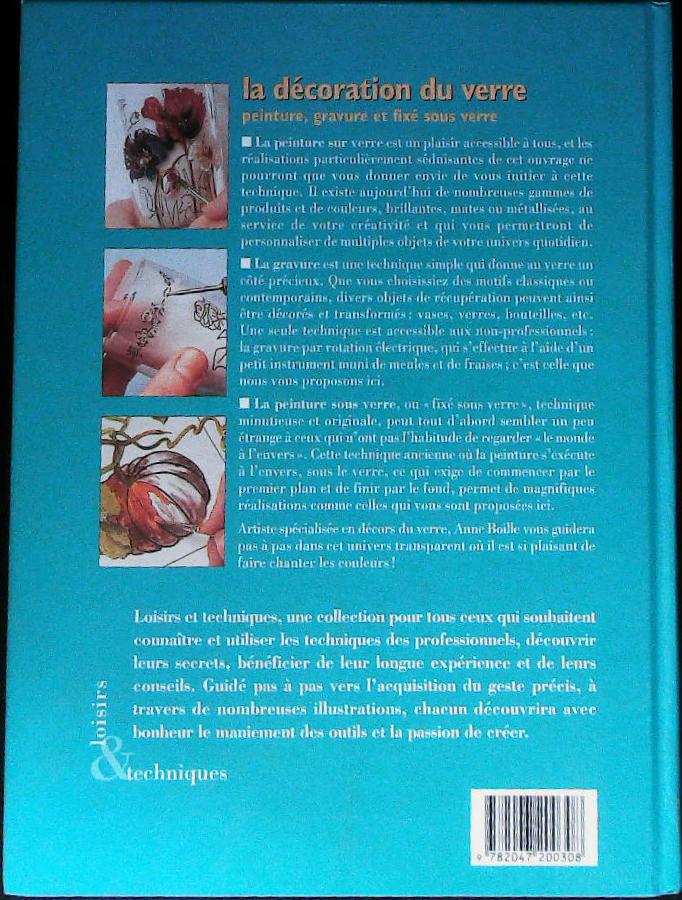 La décoration du verre : peinture et gravure sur verre : livres pas cher d'occasion, de seconde main de l'association Lire et Créer