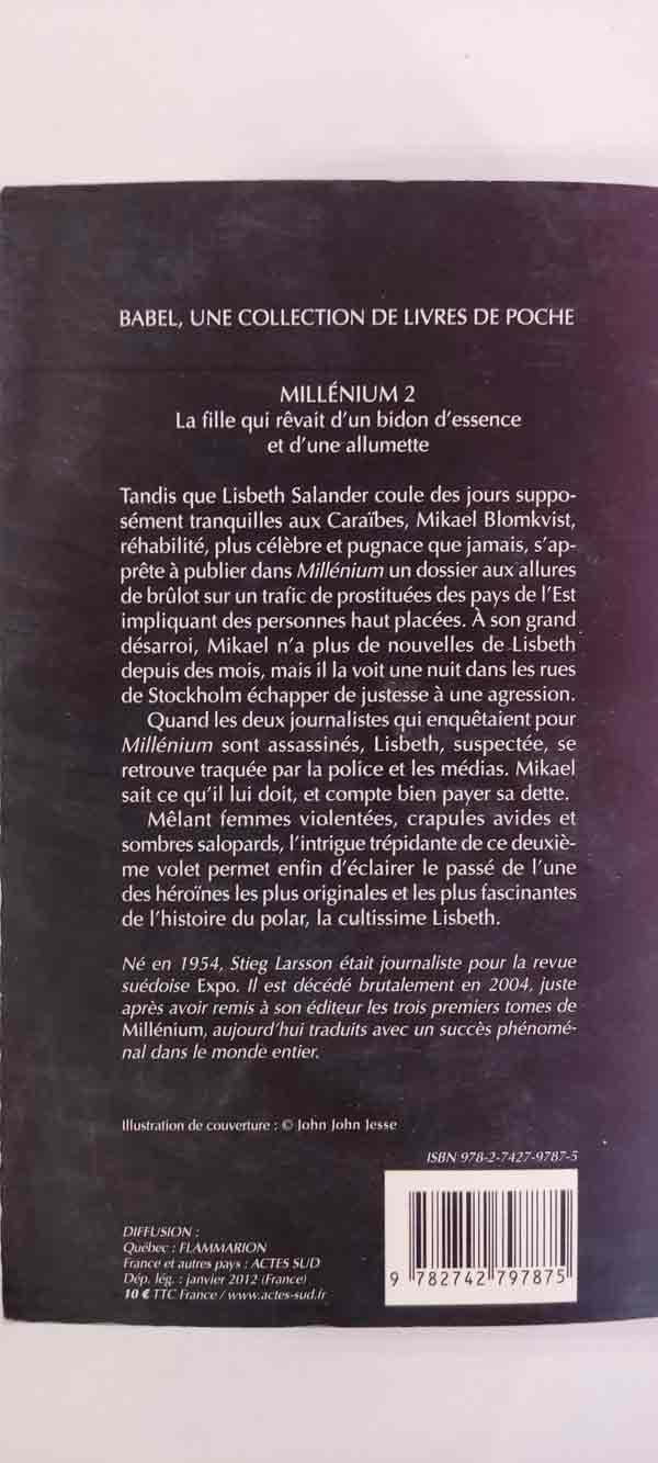 Millenium tome 2 : la fille qui rêvait d'un bidon d'essence et d'une allumette : livres pas cher d'occasion, de seconde main de l'association Lire et Créer