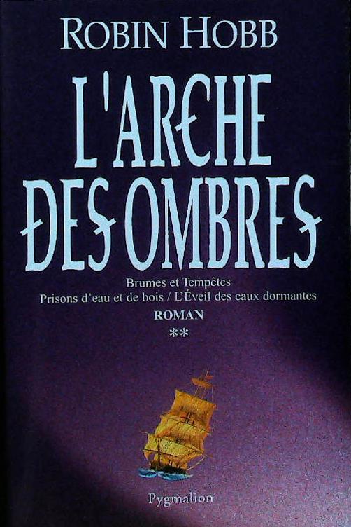 L'arche des ombres: intégrale 2 : livres pas cher d'occasion, de seconde main de l'association Lire et Créer