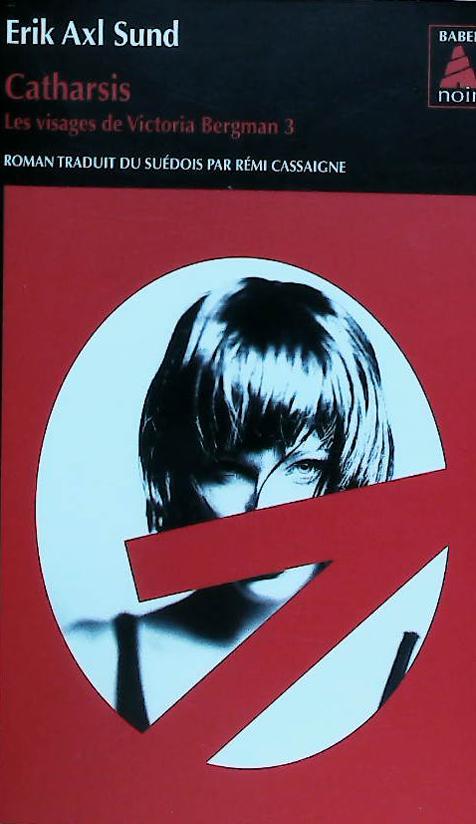 Catharsis: les visages de Victoria Bergman 3 : livres pas cher d'occasion, de seconde main de l'association Lire et Créer