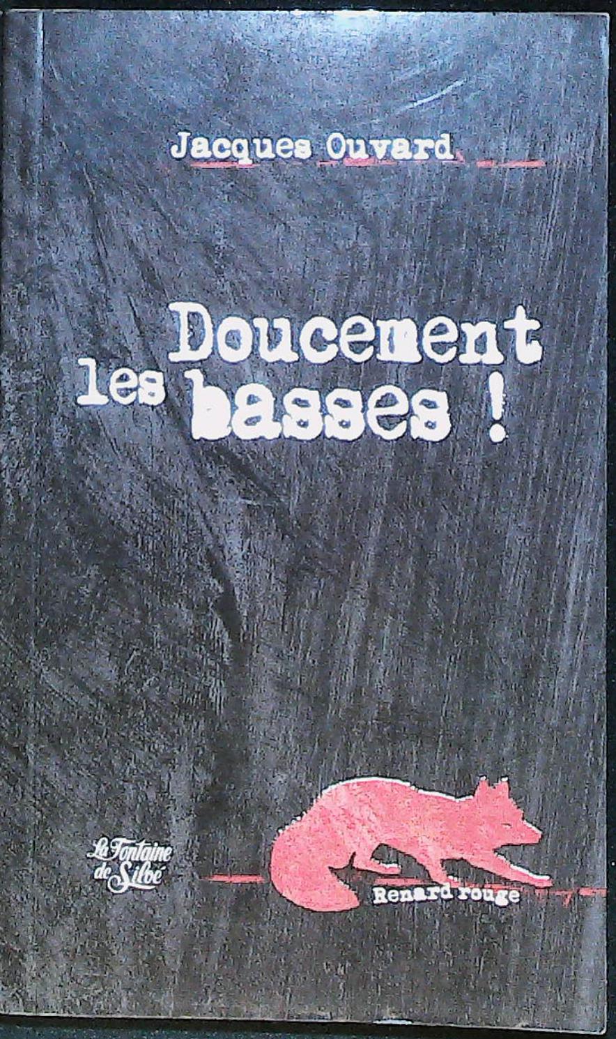 Doucement les basses ! : livres pas cher d'occasion, de seconde main de l'association Lire et Créer