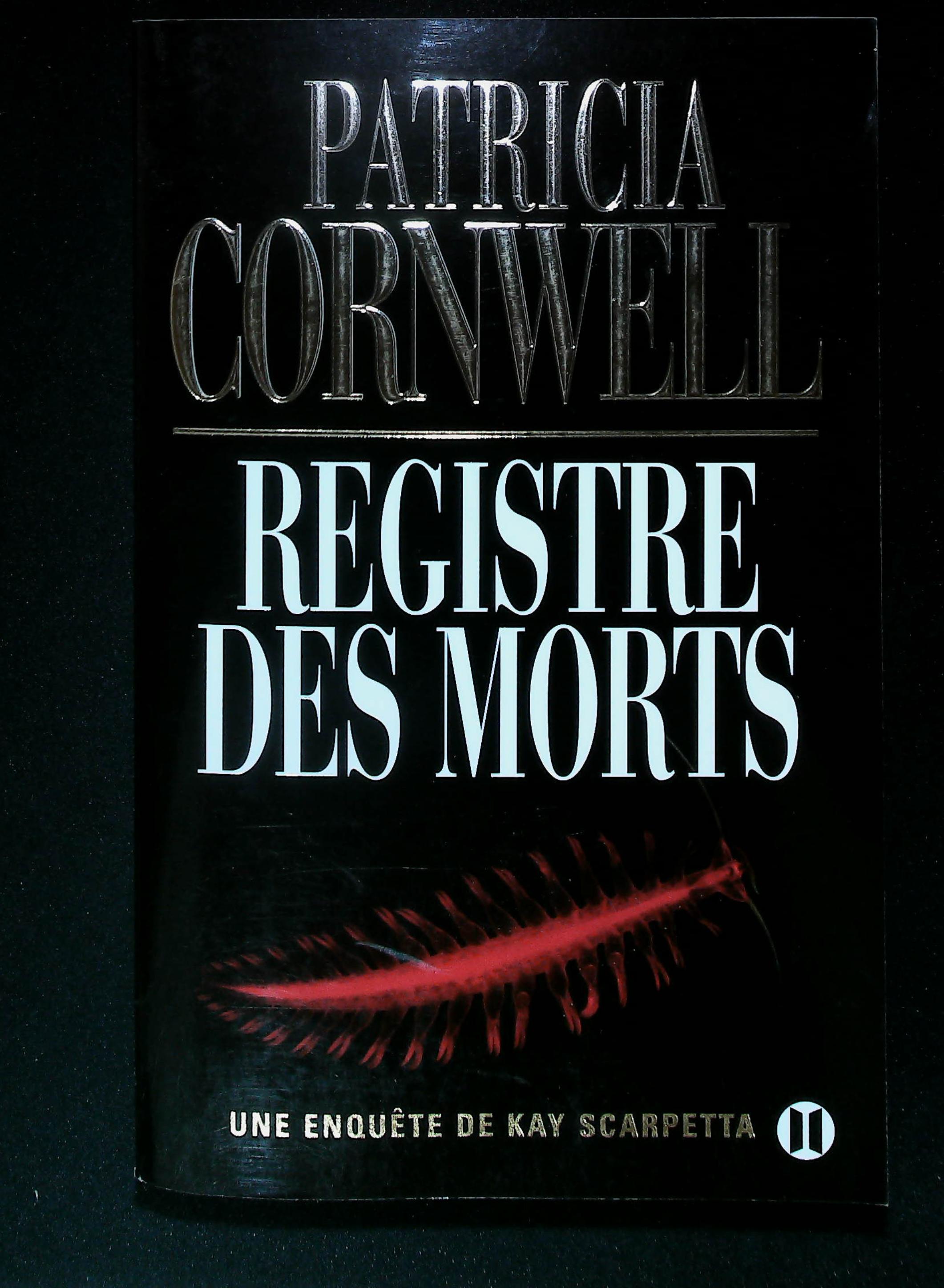 Registre des morts: une enquête de kay scarpetta : livres pas cher d'occasion, de seconde main de l'association Lire et Créer