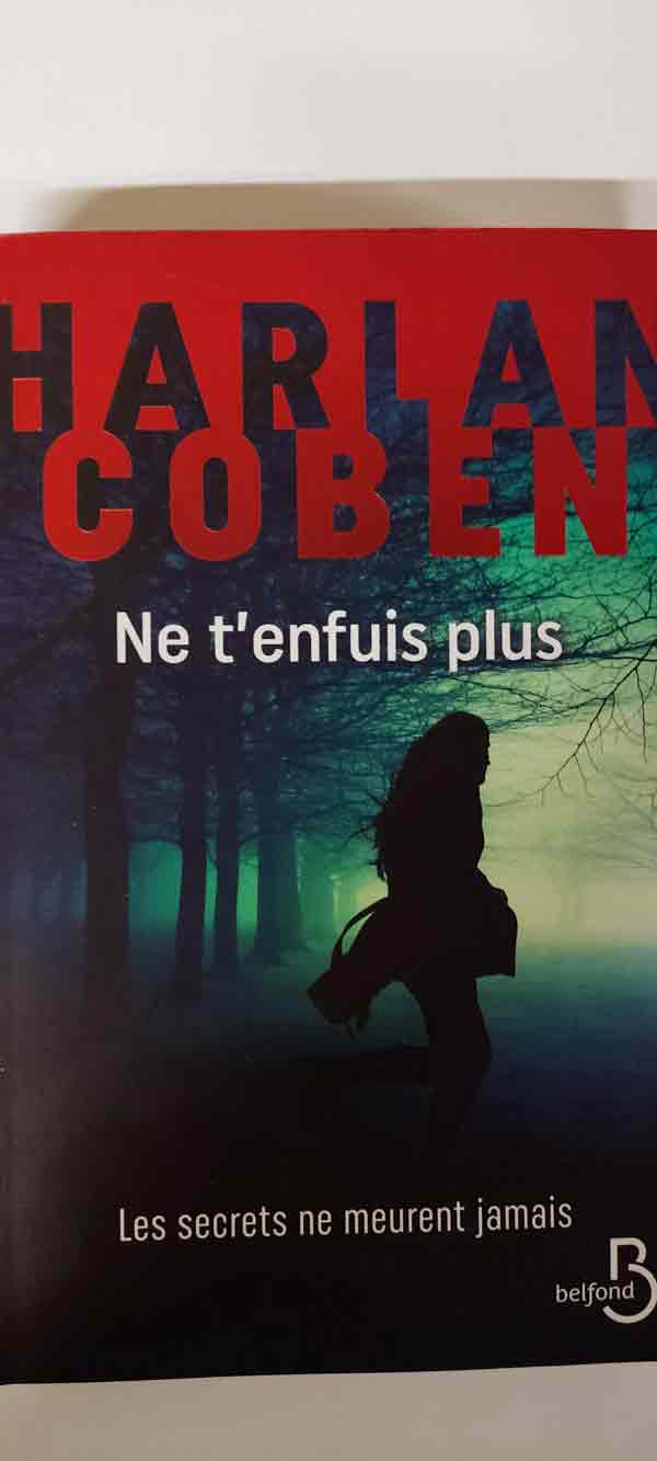 Ne t'enfuis plus : livres pas cher d'occasion, de seconde main de l'association Lire et Créer